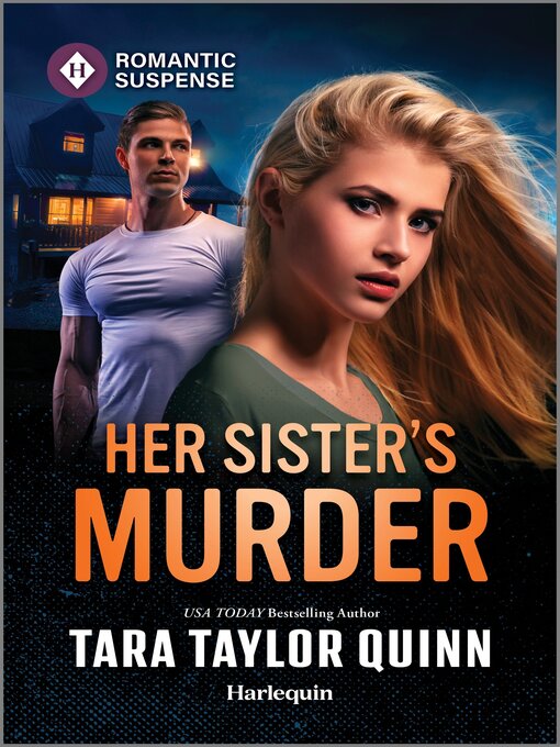 Title details for Her Sister's Murder by Tara Taylor Quinn - Available